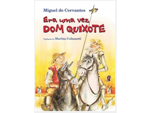 Livro Era Uma Vez Dom Quixote